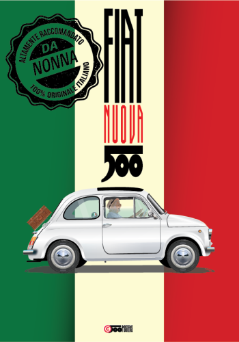 FIAT poster – Classic 500 White – Italian flag background – Altamente Raccomandato Da Nonna